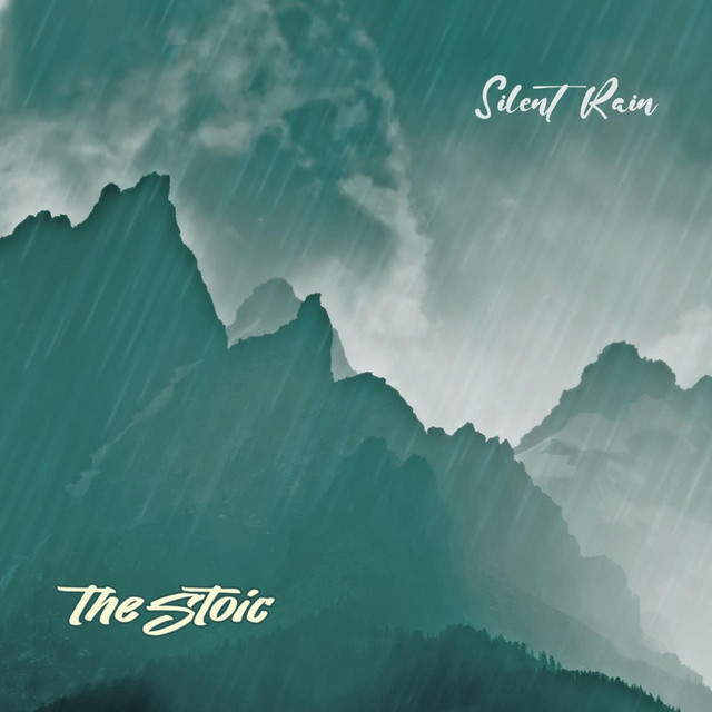 Silent Rain - song and lyrics by The Stoic | Spotify