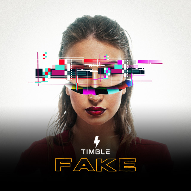 Fake - Single by Timble | Spotify