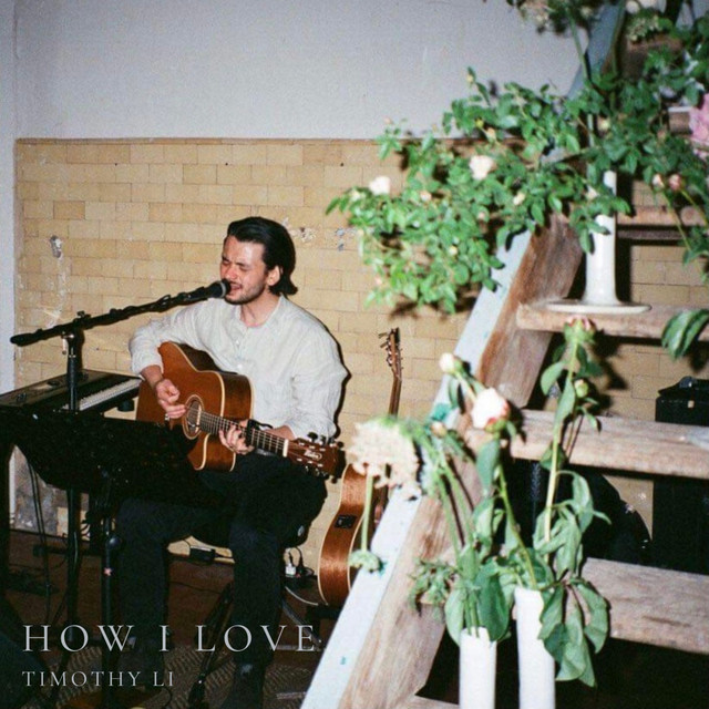 How I Love - Single by Timothy Li | Spotify