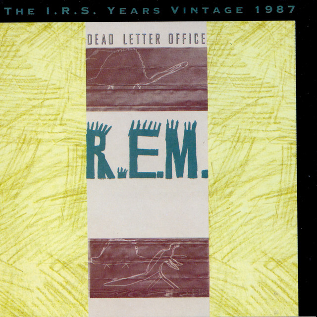 Dead Letter Office: The I.R.S. Years Vintage 1987 - Compilation by