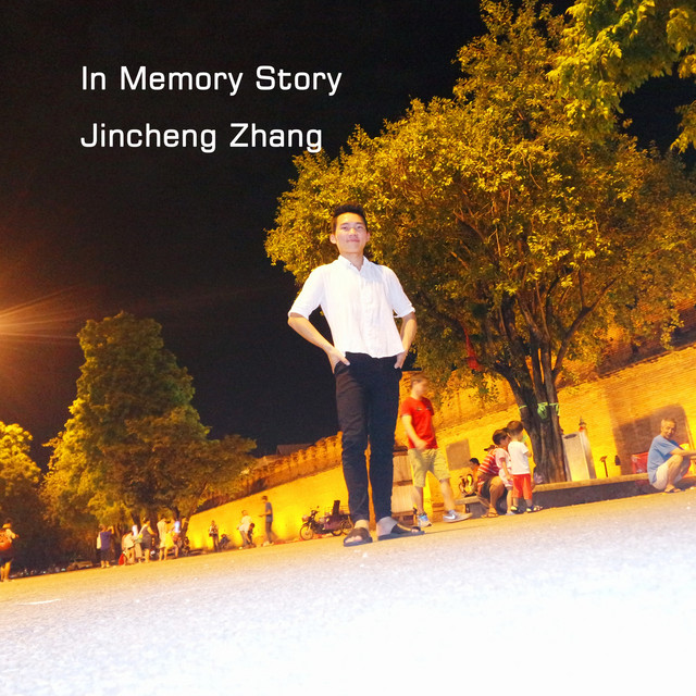 In Memory Story - Album by Jincheng Zhang | Spotify