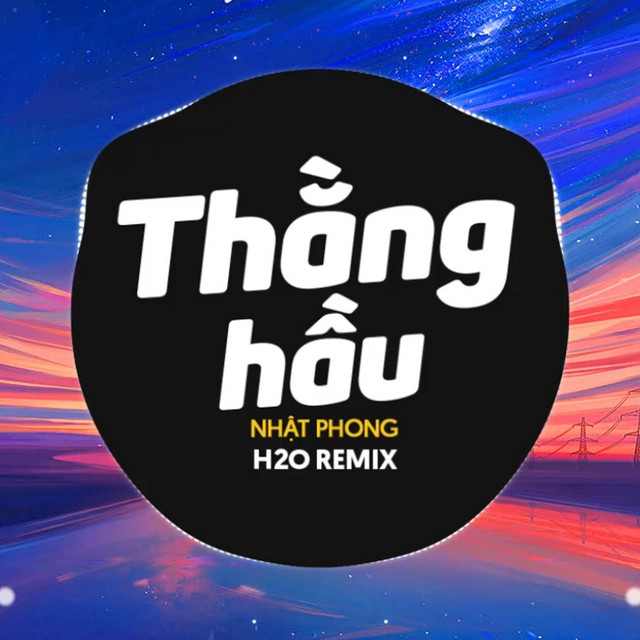 Thằng Hầu - Remix Deep House