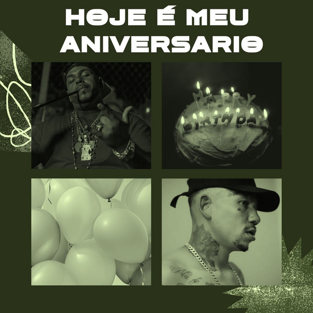  – HOJE É MEU ANIVERSARIO