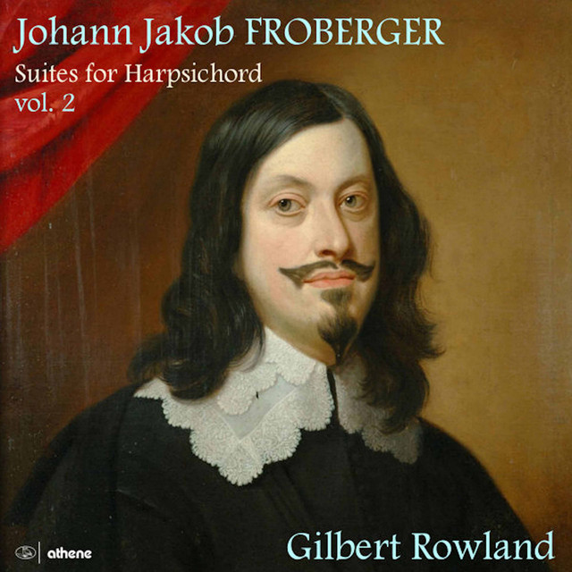 Froberger: Suites for Harpsichord, Vol. 2 cover art