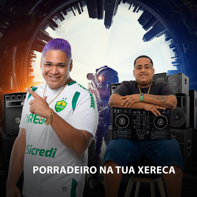 Porradeiro na Tua Xereca cover