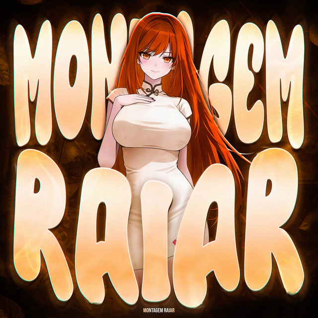 MONTAGEM RAIAR - Nightcore