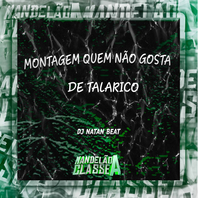 Montagem Quem Não Gosta de Talarico