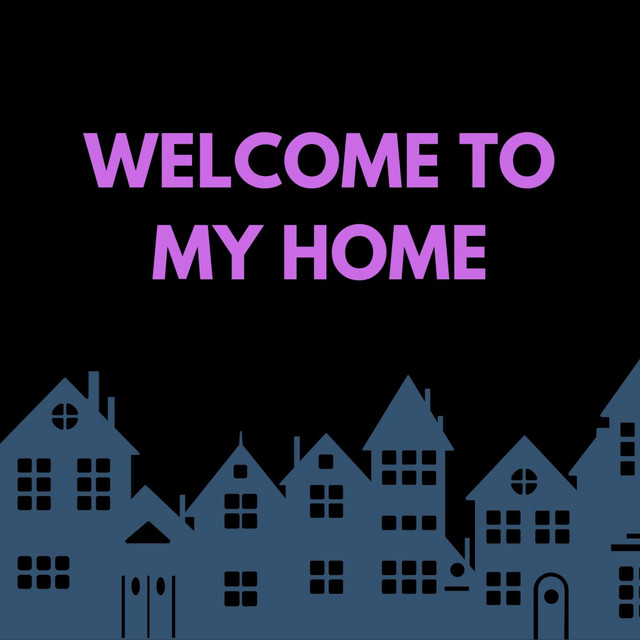 Welcome to My Home cover art