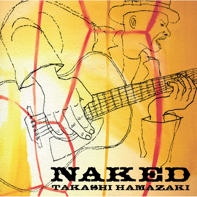 Naked - Album by Takashi Hamazaki | Spotify
