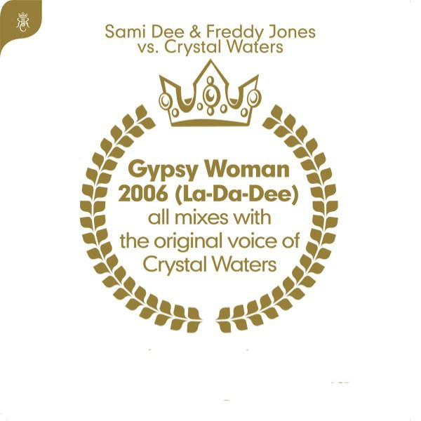Gypsy Woman 2006 (La-da-dee) cover art