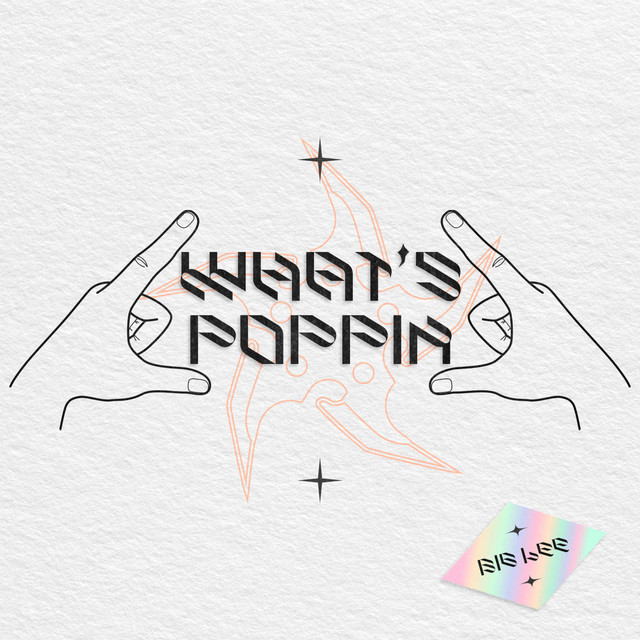 Обкладинка: What's POPPIN — Big Lee