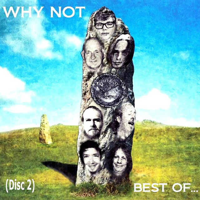 Best Of... (Disc 2) - Album by Why Not | Spotify