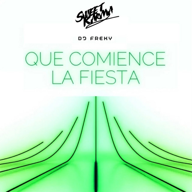 Que Comience La Fiesta