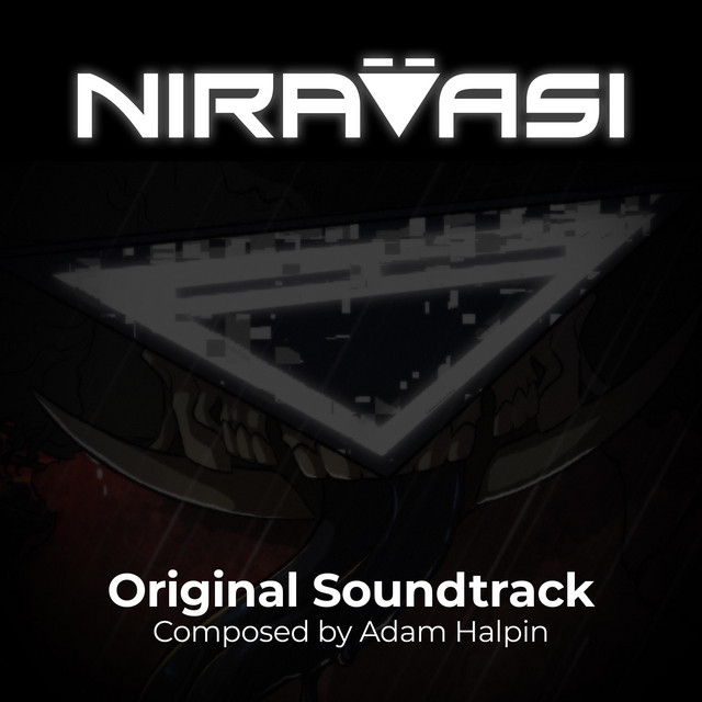NIRAVASI (Original Video Game Soundtrack) - Album by Adam Halpin | Spotify