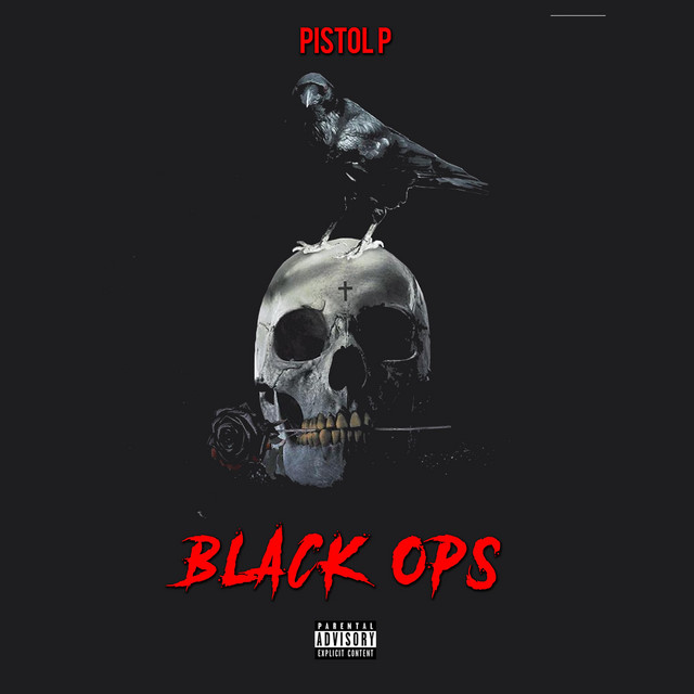 Black Ops - Single by Pistol P | Spotify