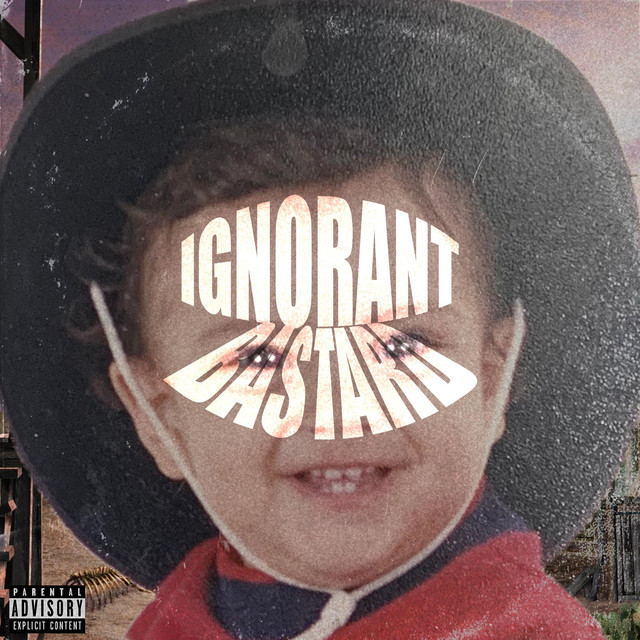 Ignorant Bastard cover art