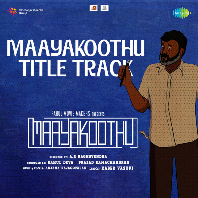 Maayakoothu Title Track (From "Maayakoothu") album image