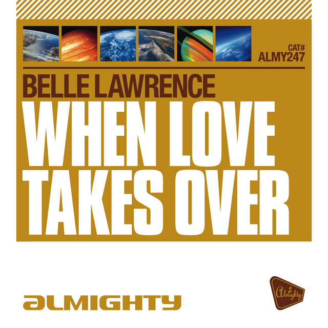 Almighty Presents: When Love Takes Over cover