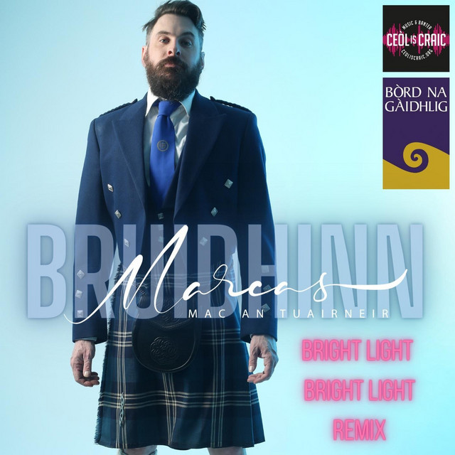 Bruidhinn (Bright Light Bright Light Remix)