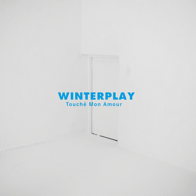 Touché Mon Amour - Album by Winterplay | Spotify