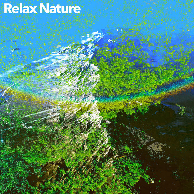 Relax Nature - Album by Deep Sleep Nature Sounds | Spotify