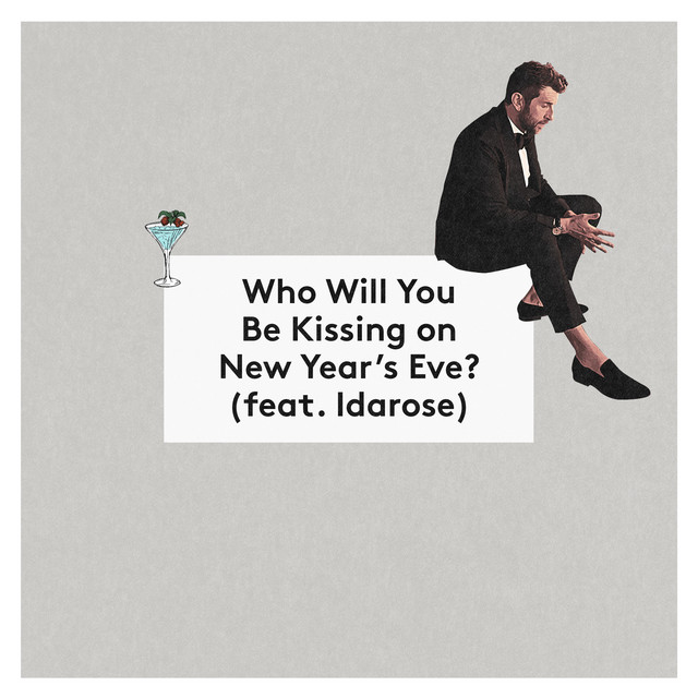 Who Will You Be Kissing on New Year's Eve? (feat. Idarose) cover art