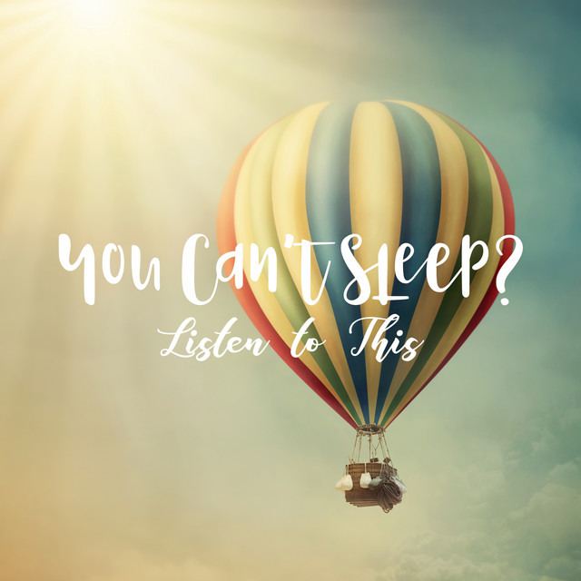 You Can't Sleep? Listen to This - Relaxation Therapy, Insomnia Cure, Night Meditation, Anti Stress Music cover art