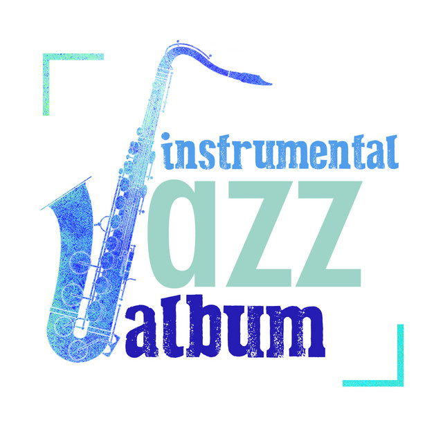 Instrumental Jazz Album cover art