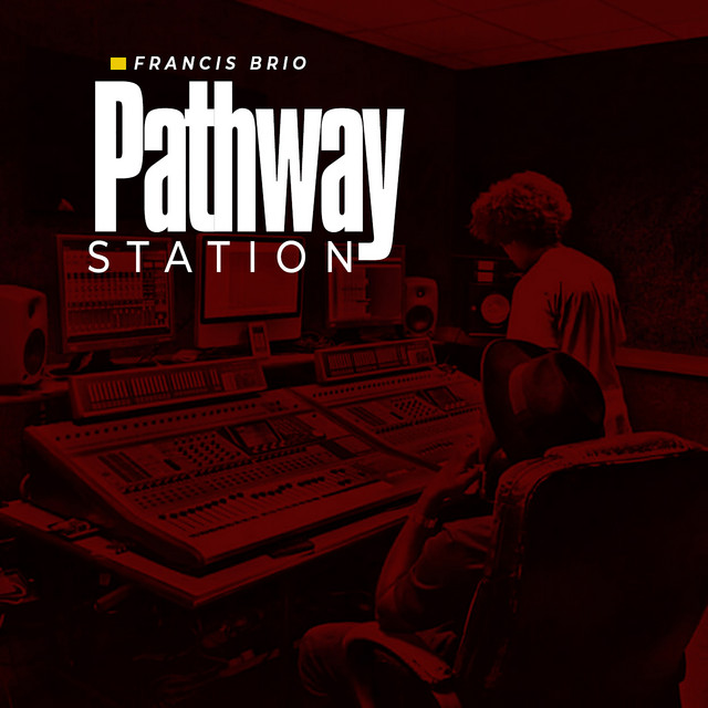 Pathway Station (Instrumental Version) - Album by Francis Brio | Spotify
