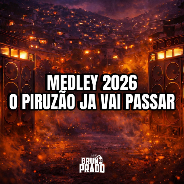 O PIRUZÃO JA VAI PASSAR - MEDLEY MR BIM 2026