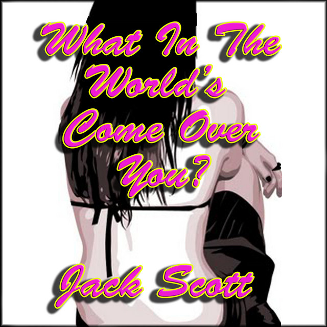 What In The World's Come Over You? cover art
