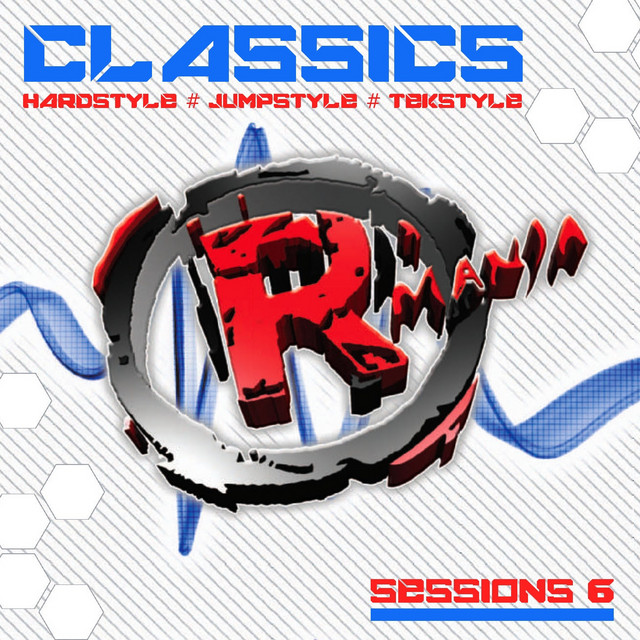 Classics (Hardstyle, Jumpstyle, Tekstyle, Sessions 6) cover