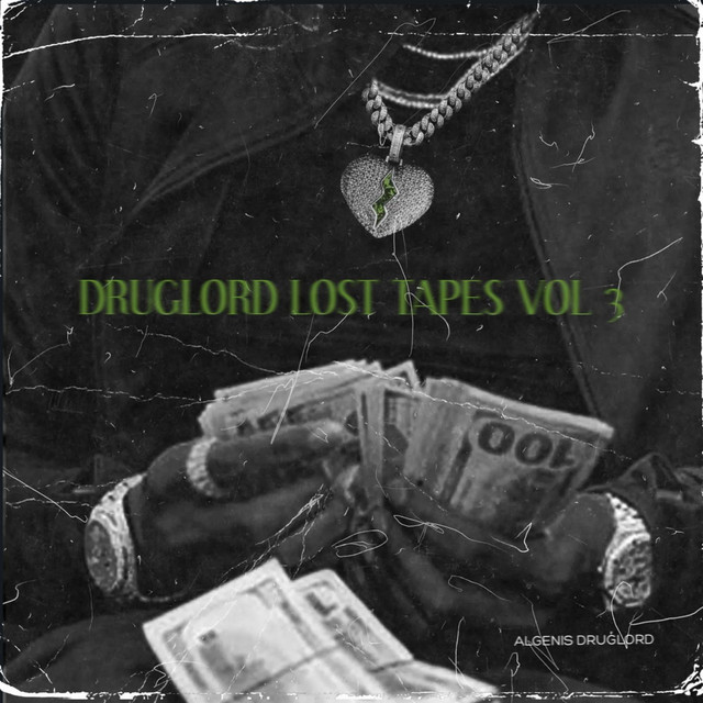 DRUGLORD LOST TAPES, Vol. 3 cover art