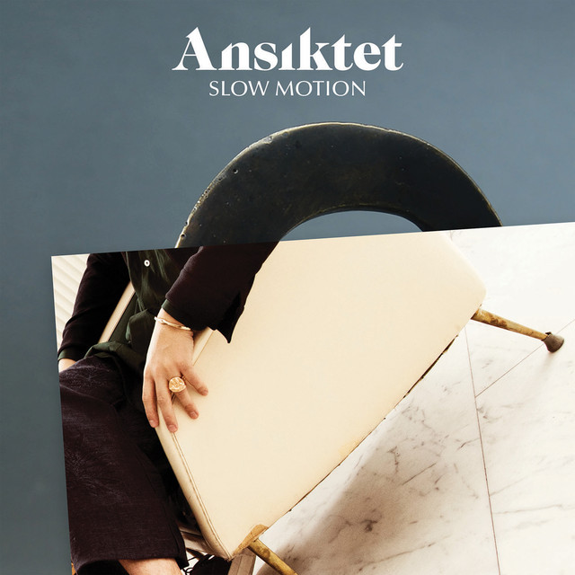 Slow Motion by Ansiktet