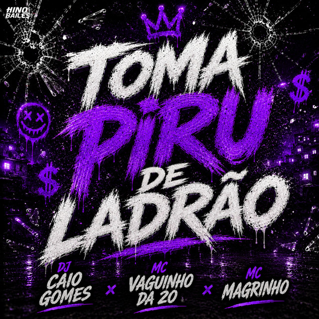 Toma Piru de Ladrão