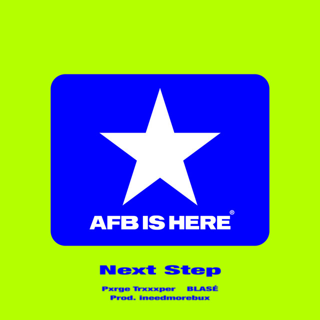 Next Step (feat. BLASÉ)