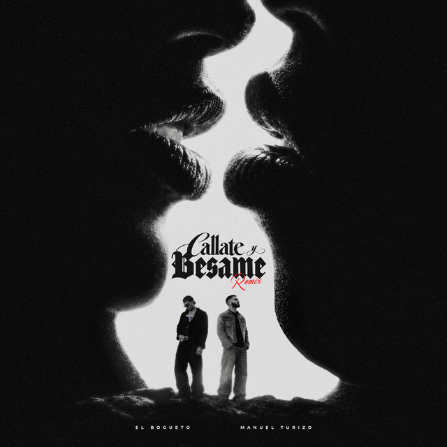 CALLATE Y BESAME (Remix) album image