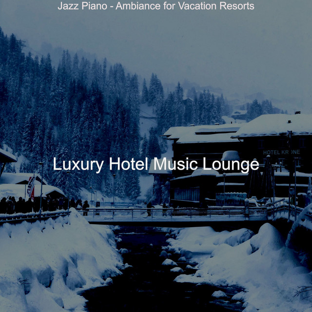 Jazz Piano - Ambiance for Vacation Resorts cover art