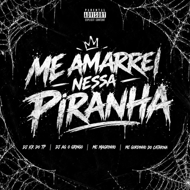 Me Amarrei Nessa Piranha