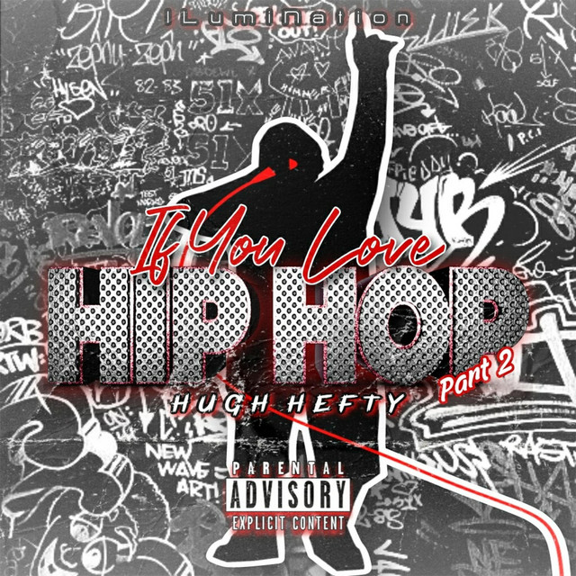 If You Love Hip Hop, Pt. 2