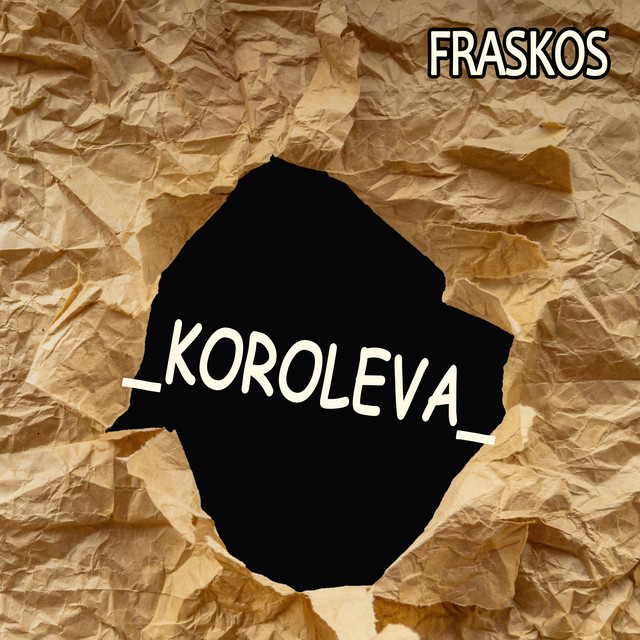 Обкладинка: Koroleva — Fraskos