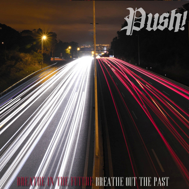 Push! Breathe In The Future, Breathe Out The Past cover art