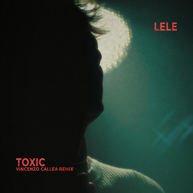 Toxic - Vincenzo Callea Remix