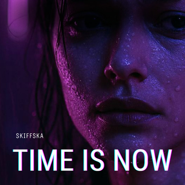 Обкладинка: Time Is Now — Skiffska