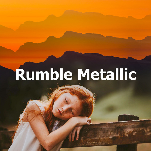 Rumble Metallic - Album by Sleep Sound Library | Spotify