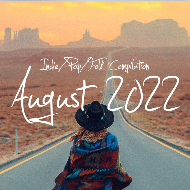 Indie/Pop/Folk Compilation - August 2022 cover art