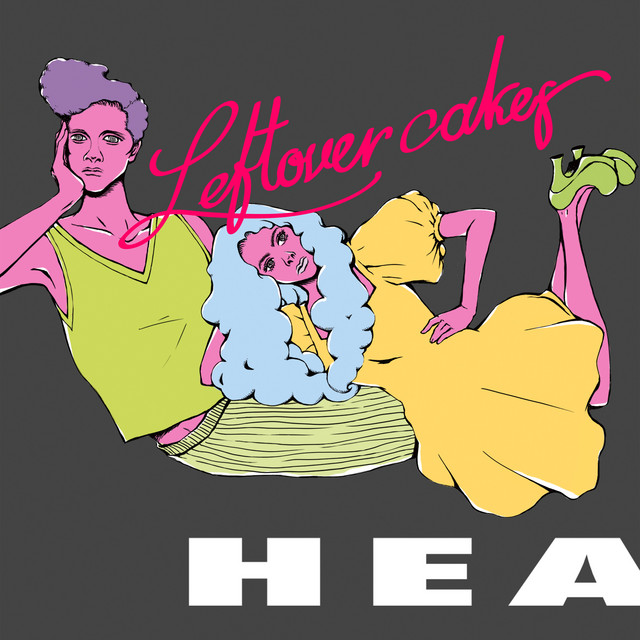 Leftover cakes - Single by HEA | Spotify