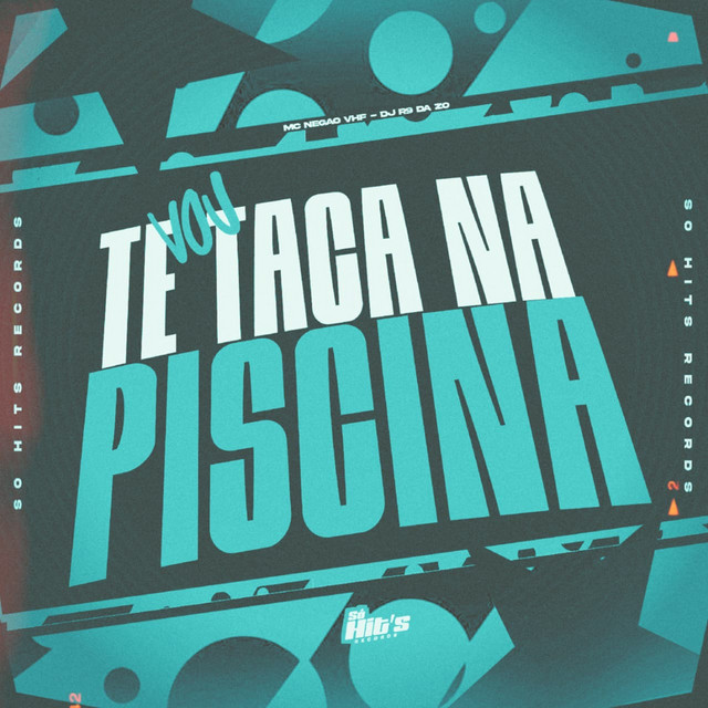 Vou te Taca na Piscina (Slowed)