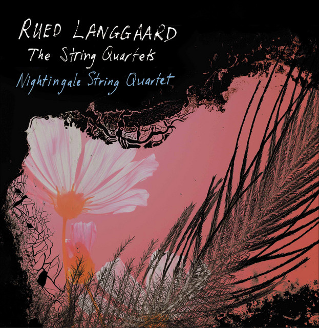 Langgaard: Works for String Quartet
