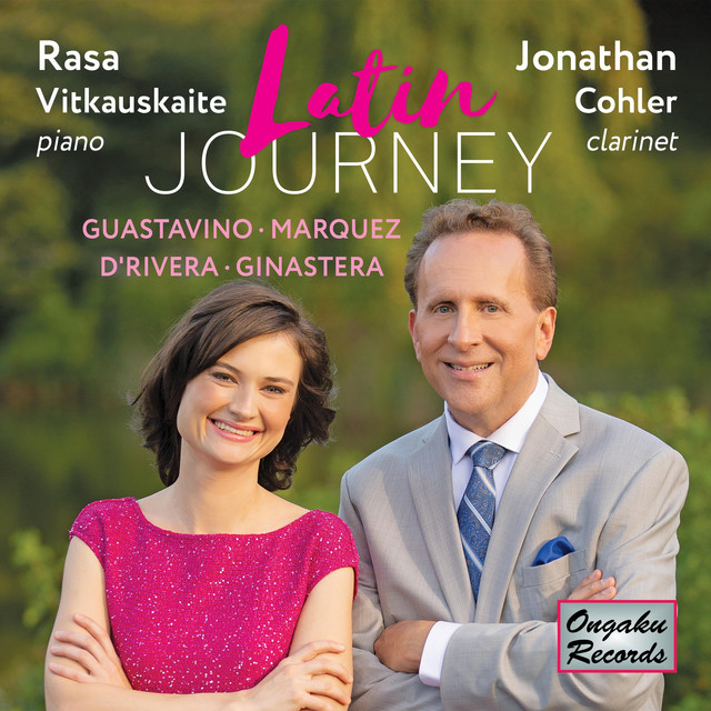 Latin Journey: Guastavino, Marquez, D’Rivera, Ginastera